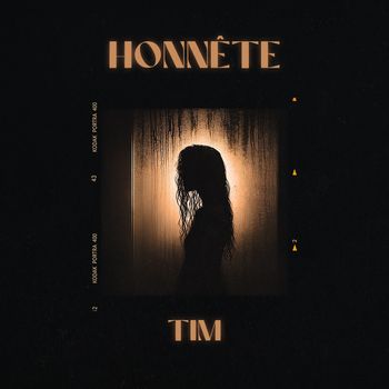 Tim - Honnête (Explicit)