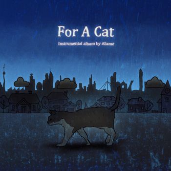 Allame - For A Cat (Instrumentals)