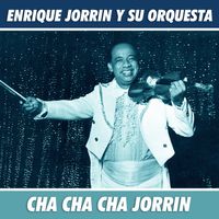 Enrique Jorrin y su orquesta - Cha Cha Cha Jorrin