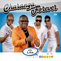 Charanga Forever - Dale Like