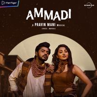 Pravin Mani - Ammadi