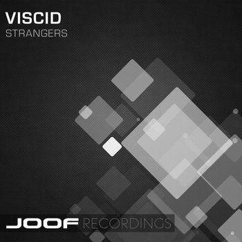 Viscid - Strangers