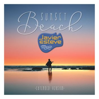 javier esteve - Sunset Beach (Extended Version)