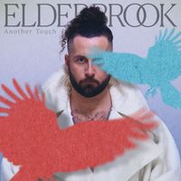 Elderbrook - Another Touch (Deluxe)