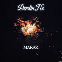 MARAZ - Derdin Ne