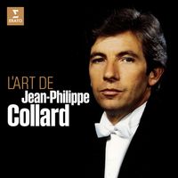 Jean-Philippe Collard - L'art de Jean-Philippe Collard