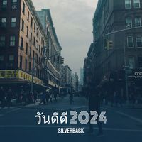 Silverback - วันดีดี 2024