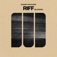Sander van Doorn - Riff (BLR Remix)