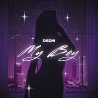 Deshi - My Boy