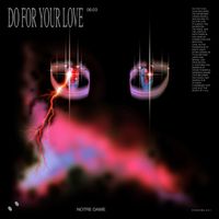 Notre Dame - Do For Your Love