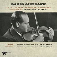 David Oistrakh - Prokofiev: Violin Concerto No. 1, Op. 19 - Bruch: Violin Concerto No. 1, Op. 26