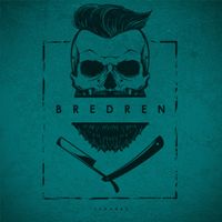 Bredren - Razors / The Legion