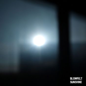 Blowfelt - Sunshine