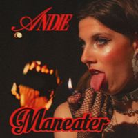 ANDIE - Maneater