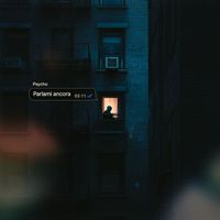 Psycho - Parlami ancora