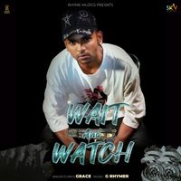 Grace - Wait And Watch