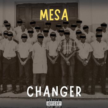 MESA - Changer (Explicit)