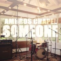 Ambros Chapel - Someone (Live Session)