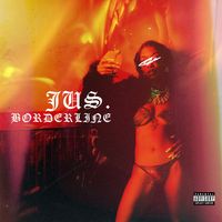 jus. - Borderline (Explicit)