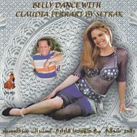 Setrak Sarkissian - Belly Dance With Claudia Ferrari By Setrak