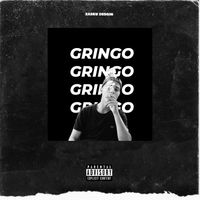 Gringo - Mixtape 2020 (Explicit)