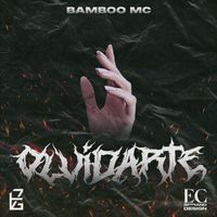 Bamboo - Olvidarte