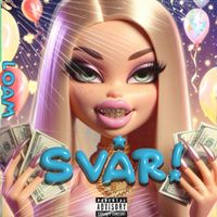 LOAM - SVÅR! (Explicit)