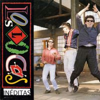 LOS LOCOS - Inéditos
