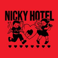 162 - NICKY HOTEL (Explicit)
