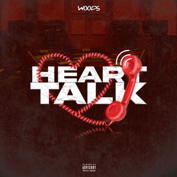 Woods - Heart Talk (Explicit)