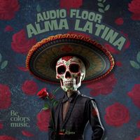 Audio Floor - Alma Latina