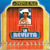 Paloma San Basilio - La Revista: la Cenicienta del Palace