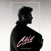 Caly - Interminable
