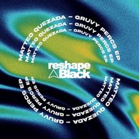 Matteo Quezada - Gruvy Percs