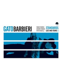 Gato Barbieri - Standards Lost And Found 2