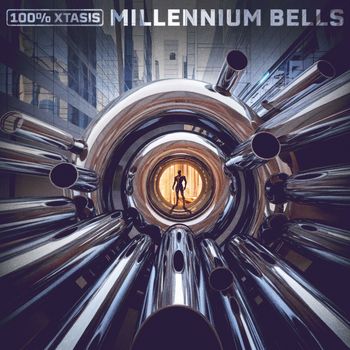 100% Xtasis - Millennium Bells