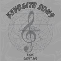 Onyx~369 - F3vo6ite Son9