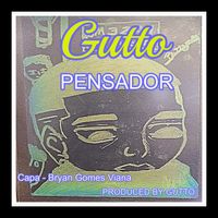Gutto - Pensador