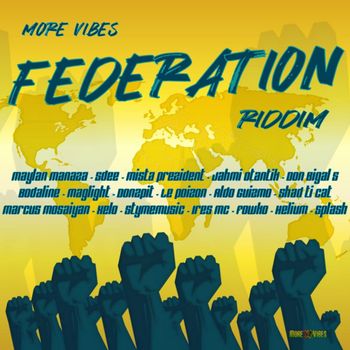 Various Artists - Federation Riddim by More Vibes (Explicit)