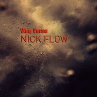 NICK FLOW - Vice Versa