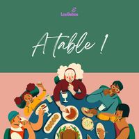 LOS BEBOS - A TABLE !