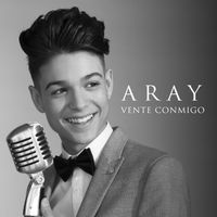 Aray - Vente Conmigo