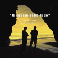 Tranquilo - Ninguém Sabe Tudo