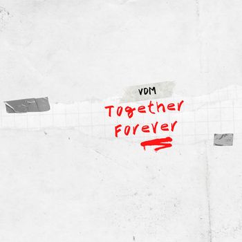 VDM - Together Forever