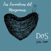 Dos - Las Lavanderas del Manzanares
