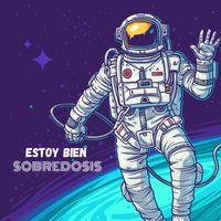 Sobredosis - Estoy Bien