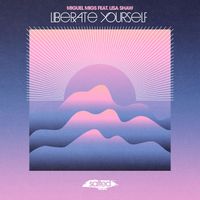 Miguel Migs feat. Lisa Shaw - Liberate Yourself