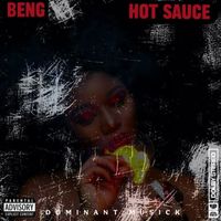 Beng - Hot Sauce (Official Audio)