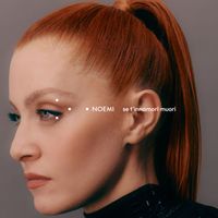 Noemi - Se t'innamori muori