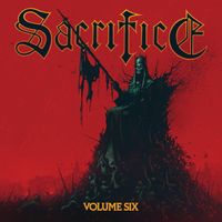 Sacrifice - Volume Six (Explicit)